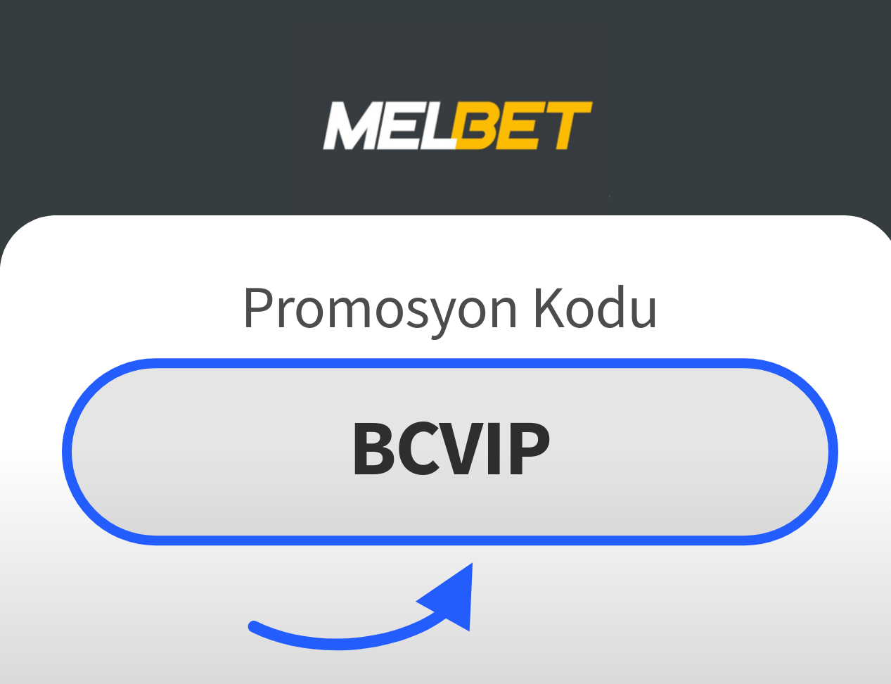 Melbet Promosyon Kodu