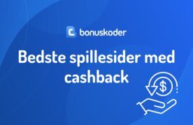 Spillesider med cashback