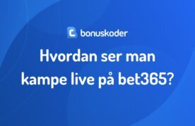 Bet365 live kampe