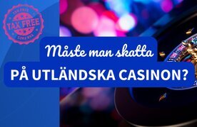 Utlandska casinon skatter