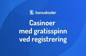 Casinoer med gratisspinn