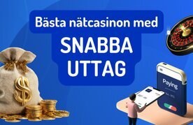 Basta natcasinon med snabba uttag