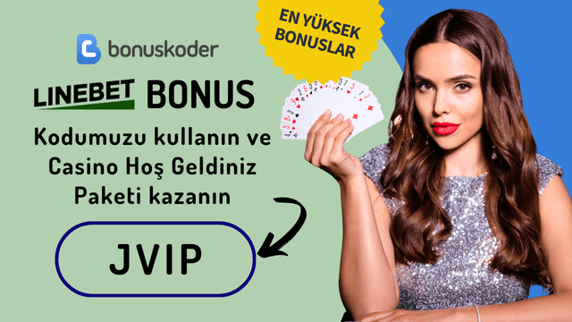 Linebet promosyon kodu 2026