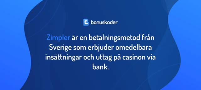 definition av zimpler hos casinon