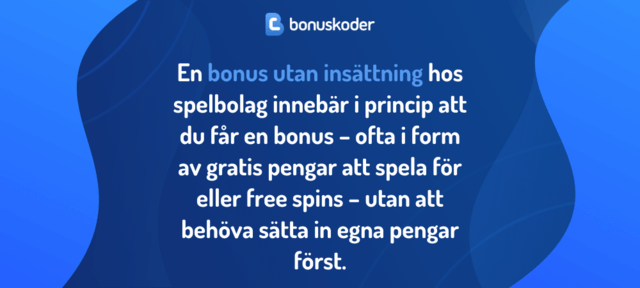 bonus utan insattning i sverige definition