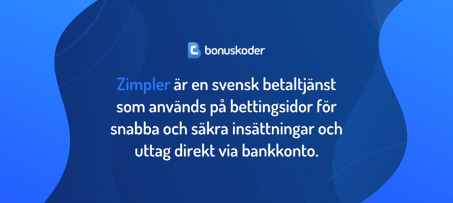 definition av zimpler hos bettingsidor