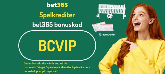 bet365 valkomstbonus spelkrediter